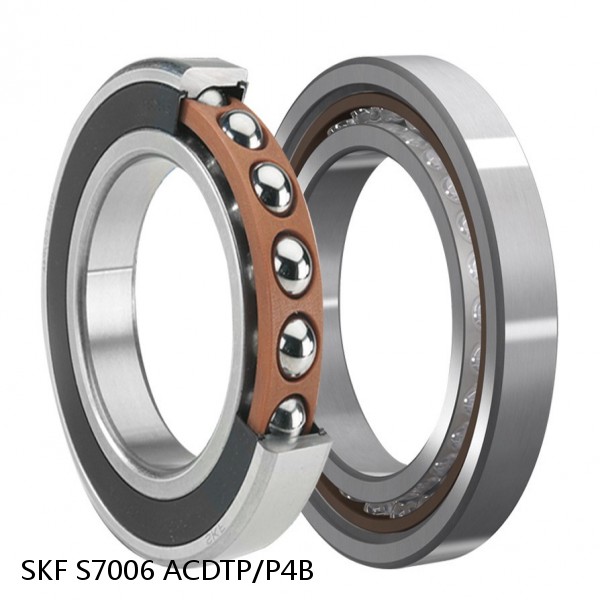 S7006 ACDTP/P4B SKF High Speed Angular Contact Ball Bearings