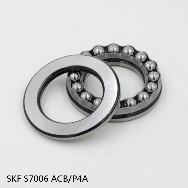 S7006 ACB/P4A SKF High Speed Angular Contact Ball Bearings
