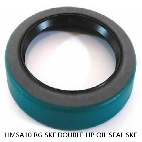 HMSA10 RG SKF DOUBLE LIP OIL SEAL SKF