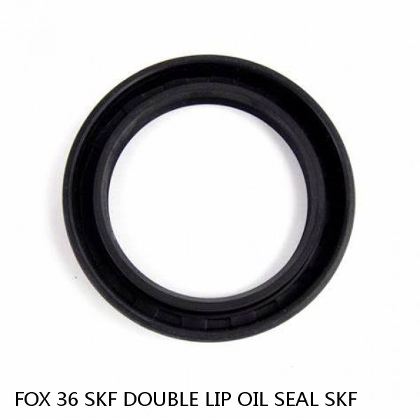 FOX 36 SKF DOUBLE LIP OIL SEAL SKF